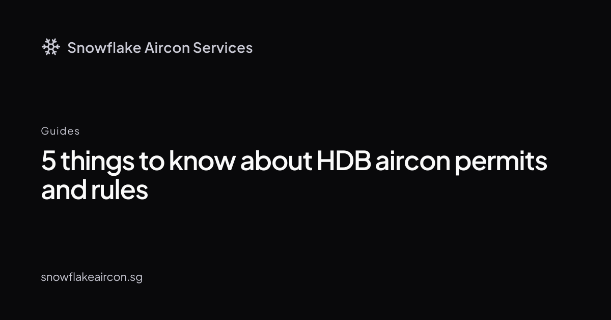 5 things to know about HDB aircon permits